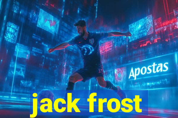 jack frost